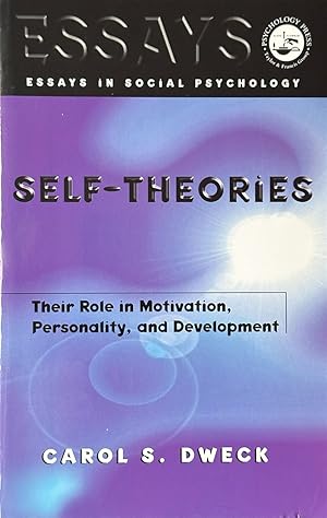 Seller image for Self-Theories - Their Role in Motivation, Personality, and Development for sale by Dr.Bookman - Books Packaged in Cardboard