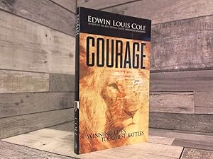 Immagine del venditore per Courage: Winning Life's Toughest Battles venduto da Archives Books inc.