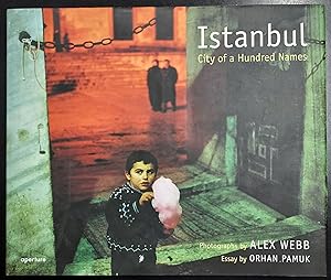 Istanbul: City of a Hundred Names