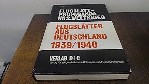 Seller image for Flugblätter aus Deutschland 1939/1940: Bibliographie, Katalog (Flugblattpropaganda im 2. Weltkrieg. Europa) for sale by BoundlessBookstore