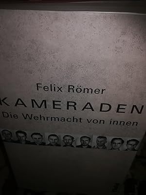 Seller image for Kamraden, Die Wehrmacht von innen for sale by Verlag Robert Richter