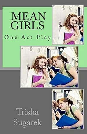 Image du vendeur pour Mean Girls: One Act Play mis en vente par WeBuyBooks 2