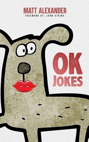 Imagen del vendedor de OK Jokes: Some jokes that I made up. They're OK. a la venta por WeBuyBooks 2