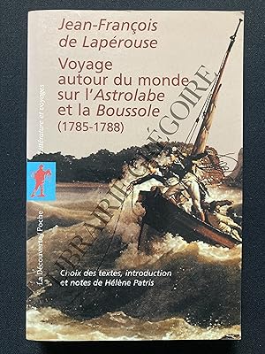 VOYAGE AUTOUR DU MONDE SUR L'ASTROLABE ET LA BOUSSOLE (1785-1788)