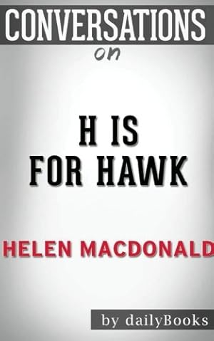 Seller image for Conversations on H Is for Hawk by Helen Macdonald for sale by WeBuyBooks 2