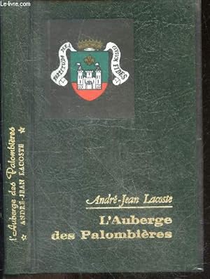 Bild des Verkufers fr L'auberge des palombieres zum Verkauf von Le-Livre