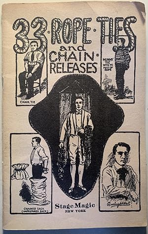 Seller image for 33 Rope Ties and Chain Releases for sale by Chaparral Books