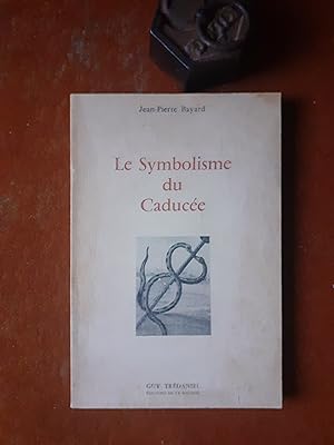 Le Symbolisme du Caducée