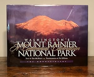Washington's Mount Rainier National Park A Centennial Celebration