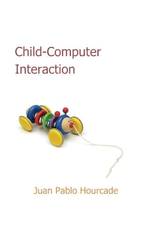 Seller image for Child-Computer Interaction for sale by WeBuyBooks 2