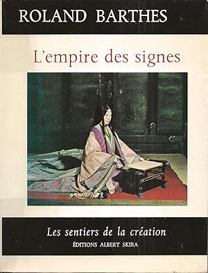 Imagen del vendedor de L'empire des signes. a la venta por Librairie Les Autodidactes - Aichelbaum