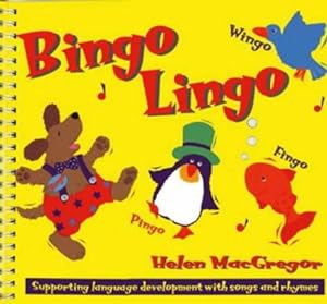 Bild des Verkufers fr Bingo Lingo: Supporting language development with songs and rhymes zum Verkauf von WeBuyBooks 2