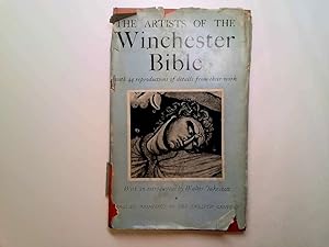 Seller image for The Artists of the Winchester Bible with Fourty-four Reproductions of Details from Their Work for sale by Goldstone Rare Books