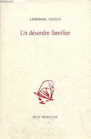 Imagen del vendedor de Un dsordre familier. a la venta por Le-Livre