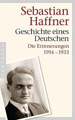 Bild des Verkufers fr Geschichte eines Deutschen: Die Erinnerungen 1914-1933 zum Verkauf von WeBuyBooks 2