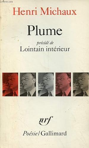 Seller image for Plume précédé de lointain intérieur - Nouvelle édition revue et corrigée - Collection poésie n°201. for sale by Le-Livre