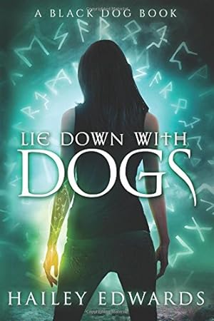 Imagen del vendedor de Lie Down with Dogs: Volume 3 (Black Dog) a la venta por WeBuyBooks 2