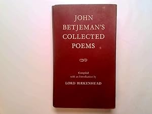 Seller image for John Betjeman's Collected Poems. Compiled and with an introduction by The Earl of Birkenhead for sale by Goldstone Rare Books