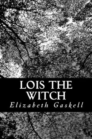 Seller image for Lois the Witch for sale by WeBuyBooks 2