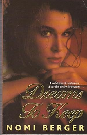 Seller image for Dreams To Keep for sale by WeBuyBooks 2