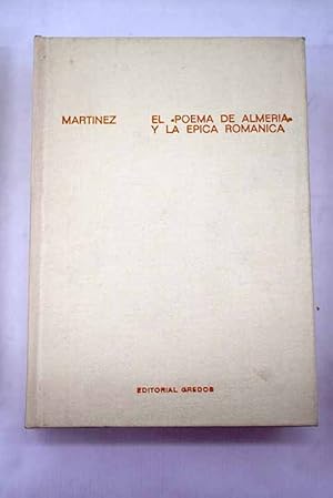 Imagen del vendedor de El "Poema de Almera" y la pica romnica a la venta por Alcan Libros