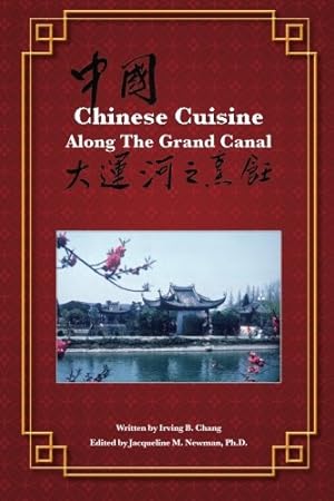 Bild des Verkufers fr Chinese Cuisine Along the Grand Canal zum Verkauf von WeBuyBooks 2
