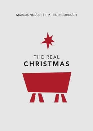 Imagen del vendedor de The Real Christmas (Christianity Explored) a la venta por WeBuyBooks 2