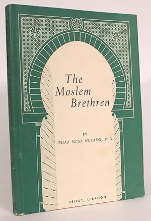 Seller image for The Moslem Brethren for sale by Minotavros Books,    ABAC    ILAB