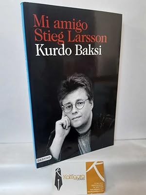 Immagine del venditore per MI AMIGO STIEG LARSSON venduto da Librera Kattigara
