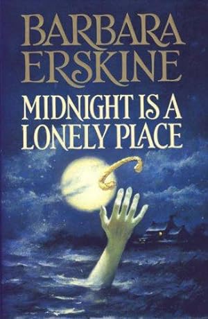 Seller image for Midnight is a Lonely Place: spellbinding historical timeslip suspense novel from the Sunday Times bestseller for sale by WeBuyBooks 2