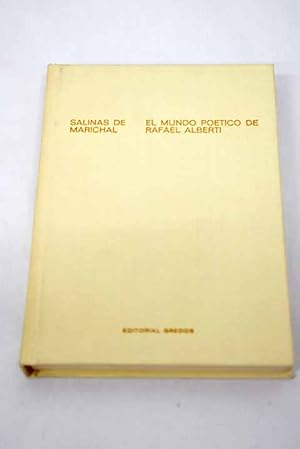 Bild des Verkufers fr El mundo potico de Rafael Alberti zum Verkauf von Alcan Libros