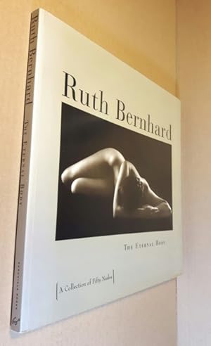 Ruth Bernhard: The Eternal Body