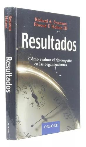 Image du vendeur pour Resultados Cmo Evaluar Desempeo Organizaciones 2002 F6 mis en vente par Libros librones libritos y librazos