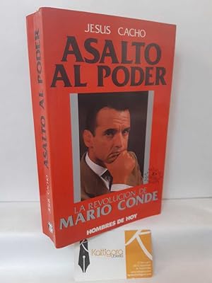 Imagen del vendedor de ASALTO AL PODER. LA REVOLUCIÓN DE MARIO CONDE a la venta por Librería Kattigara