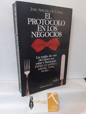 Imagen del vendedor de EL PROTOCOLO EN LOS NEGOCIOS a la venta por Librera Kattigara