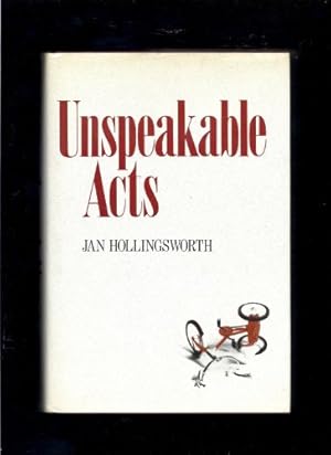 Seller image for Unspeakable Acts for sale by Reliant Bookstore