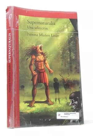 Imagen del vendedor de Supernaturalia Norma Muoz Ledo Editorial Santillana 2013 M4 a la venta por Libros librones libritos y librazos