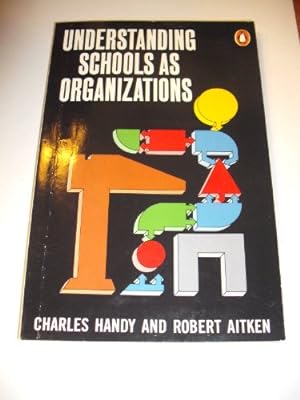 Immagine del venditore per Understanding Schools As Organizations venduto da WeBuyBooks 2