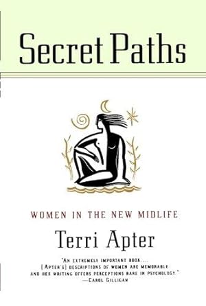 Imagen del vendedor de Secret Paths: Women In The New Midlife a la venta por WeBuyBooks 2