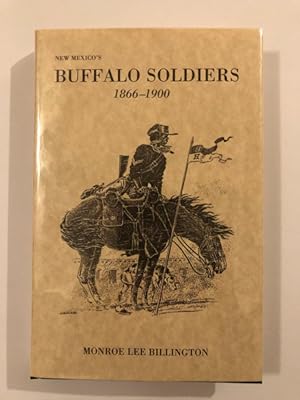 Seller image for NEW MEXICO'S BUFFALO SOLDIERS, 1866-1900. for sale by BUCKINGHAM BOOKS, ABAA, ILAB, IOBA