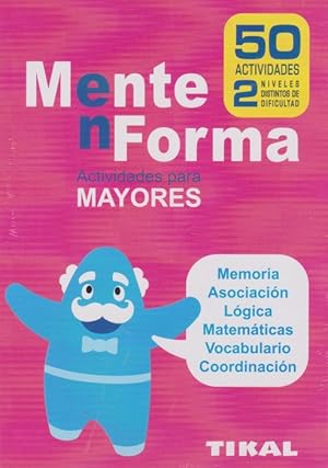 Imagen del vendedor de Mente en forma. Actividades para mayores. a la venta por La Librera, Iberoamerikan. Buchhandlung