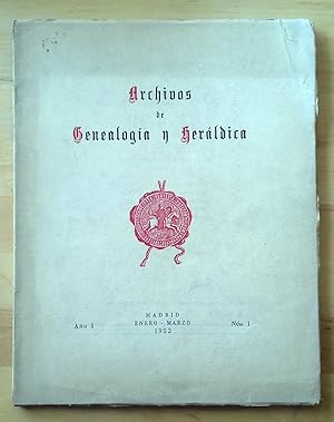 ARCHIVOS DE GENEALOGÍA Y HERÁLDICA. AÑO I. Nº 1, ENERO-MARZO 1952