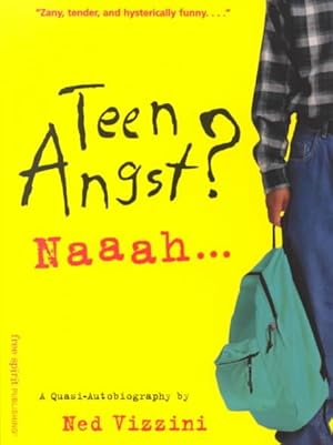 Imagen del vendedor de Teen Angst? Naaah : A Quasi-Autobiography a la venta por GreatBookPricesUK