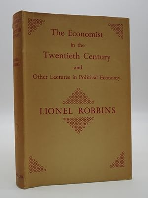 THE ECONOMIST IN THE TWENTIETH CENTURY