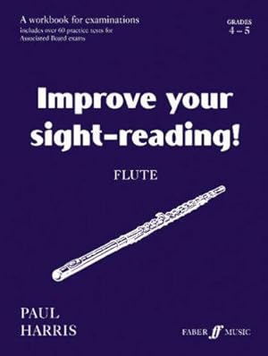Seller image for Flute: Grades 4 and 5 (Improve Your Sight-reading!) for sale by WeBuyBooks
