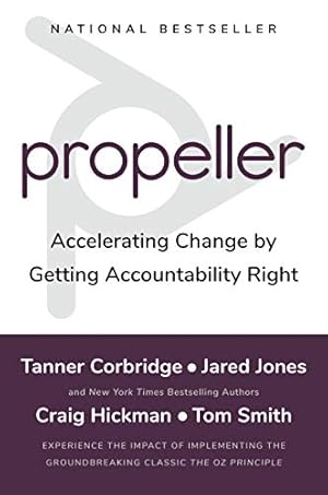 Seller image for Propeller: Accelerating Change by Getting Accountability Right for sale by Krak Dogz Distributions LLC