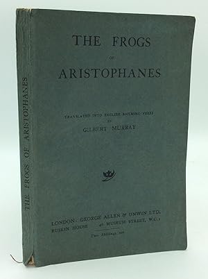 Imagen del vendedor de THE FROGS OF ARISTOPHANES a la venta por Kubik Fine Books Ltd., ABAA