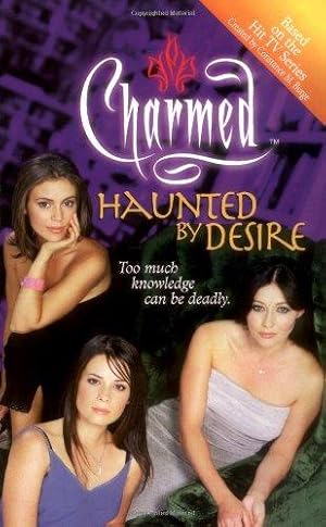 Bild des Verkufers fr Charmed: Haunted By Desire zum Verkauf von WeBuyBooks