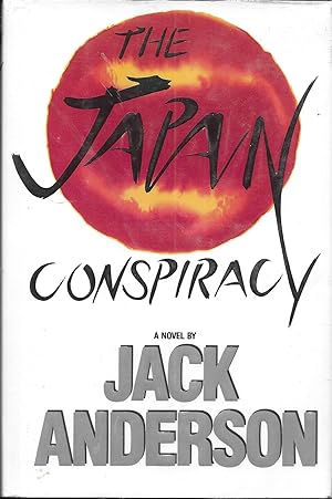 Seller image for The Japan Conspiracy for sale by Charing Cross Road Booksellers