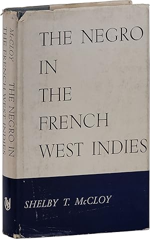 The Negro in the French West Indies